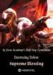 Doomsday Online: Supreme Blessing - Official Chinese Webnovel Cover By Author 'Jixia Academy's Half-step Gentleman'