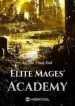 Elite Mages’ Academy - Official Chinese Webnovel Cover By Author 'The Final Fool'