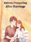 Extreme Pampering After Marriage - Official Chinese Webnovel Cover By Author 'Escaped'
