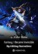 Fantasy: I Became Invincible By Editing Narratives - Official Chinese Webnovel Cover By Author 'Brother Mahua'