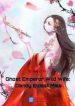 Ghost Emperor Wild Wife: Dandy Eldest Miss - Official Chinese Novel Cover By Author 'Xiao Qi Ye, 萧七爷'