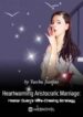 Heartwarming Aristocratic Marriage: Influential Master’s Wife-chasing Strategy - Official Chinese Webnovel Cover By Author 'Yuechu Jiaojiao'