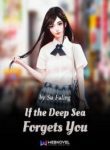 If The Deep Sea Forgets You - Official Chinese Web Novel Cover By Author 'Su Fuling, 苏茯苓'