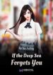 If The Deep Sea Forgets You - Official Chinese Web Novel Cover By Author 'Su Fuling, 苏茯苓'