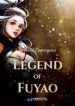 Legend Of Fu Yao - Official English Translated Chinese Novel Cover By Author 'Tian Xia Gui Yuan, 天下归元'
