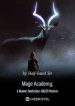 Mage Academy: I Have Infinite Skill Points - Official Chinese Webnovel Cover By Author 'Half-fated Sir'