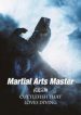 Martial Arts Master - Official Chinese Web Novel Cover By Author 'Cuttlefish That Loves Diving, 爱潜水的乌贼'