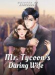 Mr. Tycoon’s Daring Wife - Official Chinese Webnovel Cover By Author 'Xincerely'