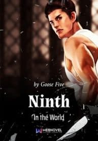 Ninth In The World - Official Chinese Web Novel Cover By Author 'Goose Five, 鹅是老五'