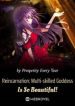 Reincarnation: Multi-skilled Goddess Is So Beautiful! - Official Chinese Webnovel Cover By Author 'Prosperity Every Year'