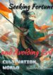 Seeking Fortune And Avoiding Evil In The Cultivation World - Official Chinese Webnovel Cover By Author 'Thousand Lake Zhenren'