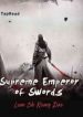 Supreme Emperor Of Swords - Official Chinese Web Novel Cover By Author 'Luan Shi Kuang Dao, Mad Blade During Troubled Times, Warrying Blade, 乱世狂刀'