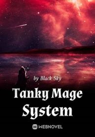 Tanky Mage System - Official Chinese Webnovel Cover By Author 'Black Sky'