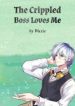 The Crippled Boss Loves Me - Official Chinese Webnovel Cover By Author 'Wuxia'