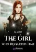 The Girl Who Restarted Time - Official Chinese Web Novel Cover By Author 'Misia'