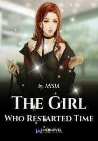 The Girl Who Restarted Time - Official Chinese Web Novel Cover By Author 'Misia'