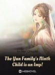 The Yun Family’s Ninth Child Is An Imp! - Official Chinese Webnovel Cover By Author 'Shui Qingzhu'