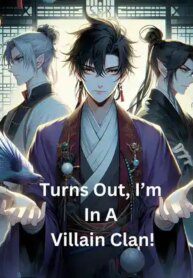 Turns Out, I’m In A Villain Clan! - Official Web Novel Cover By Author 'Myriadwriter'