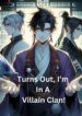 Turns Out, I’m In A Villain Clan! - Official Web Novel Cover By Author 'Myriadwriter'