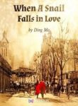 When A Snail Falls In Love - Official Chinese Web Novel Cover By Author 'Ding Mo, 丁墨'